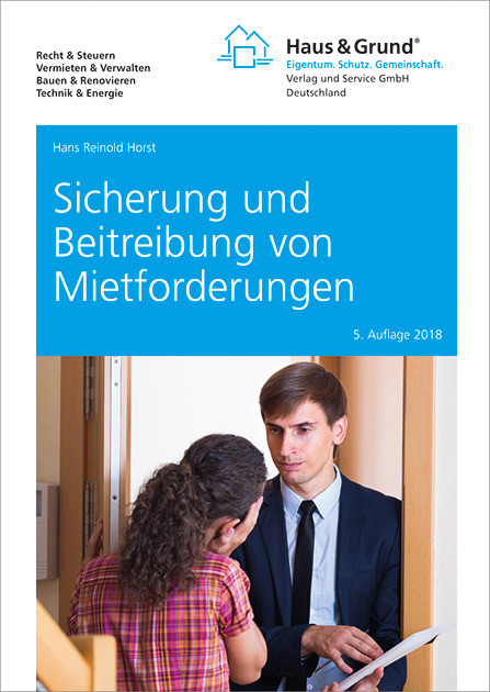 Sicherung und Beitreibung von Mietforderungen